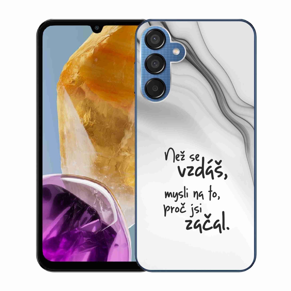 Gelový kryt mmCase na Samsung Galaxy M15 5G - citát 2 bílé pozadí