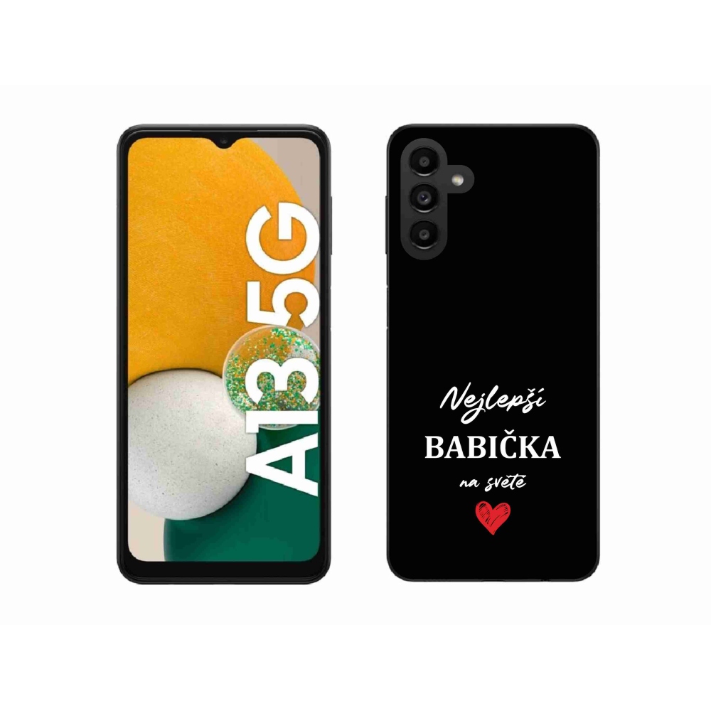 Gelový kryt mmCase na Samsung Galaxy A13 5G - nejlepší babička 1 černé pozadí