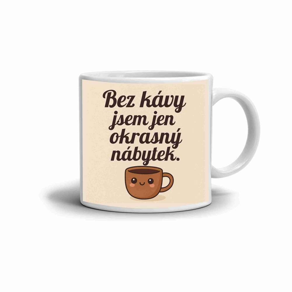 Bílý keramický hrnek 330ml s obrázkem - citát kafe 4
