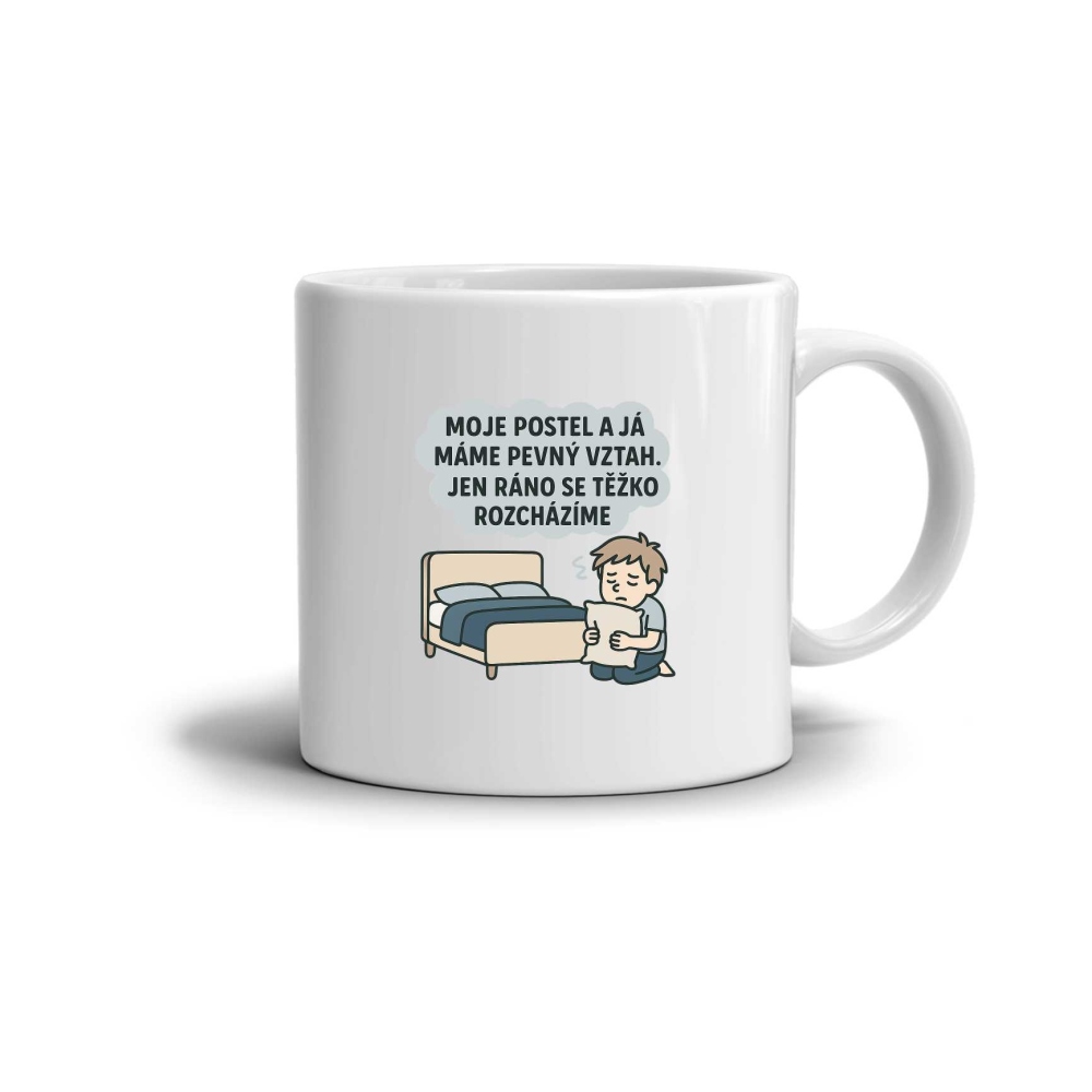 Bílý keramický hrnek 330ml s obrázkem - citát postel a já
