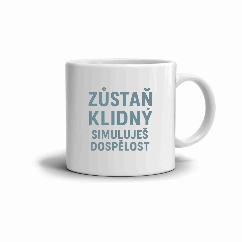 Bílý keramický hrnek 330ml s obrázkem - citát zůstaň klidný