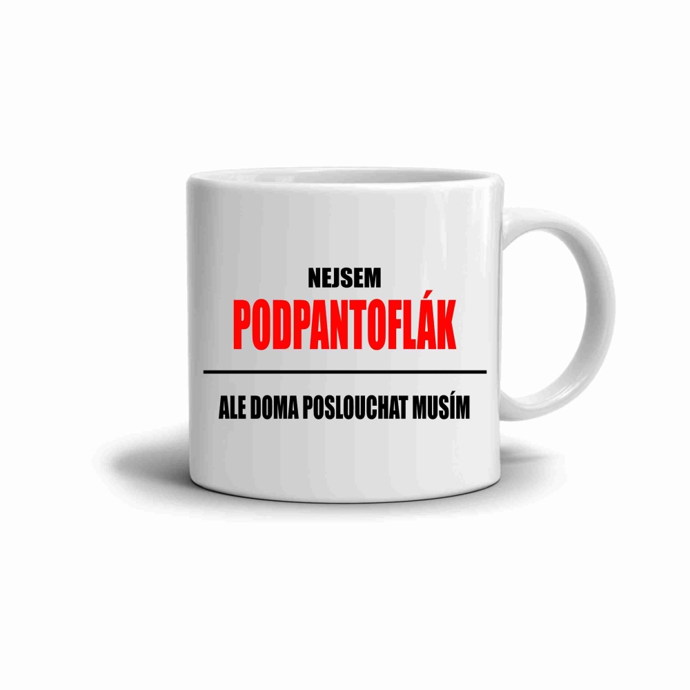 Bílý keramický hrnek 330ml s obrázkem - nejsem podpantoflák