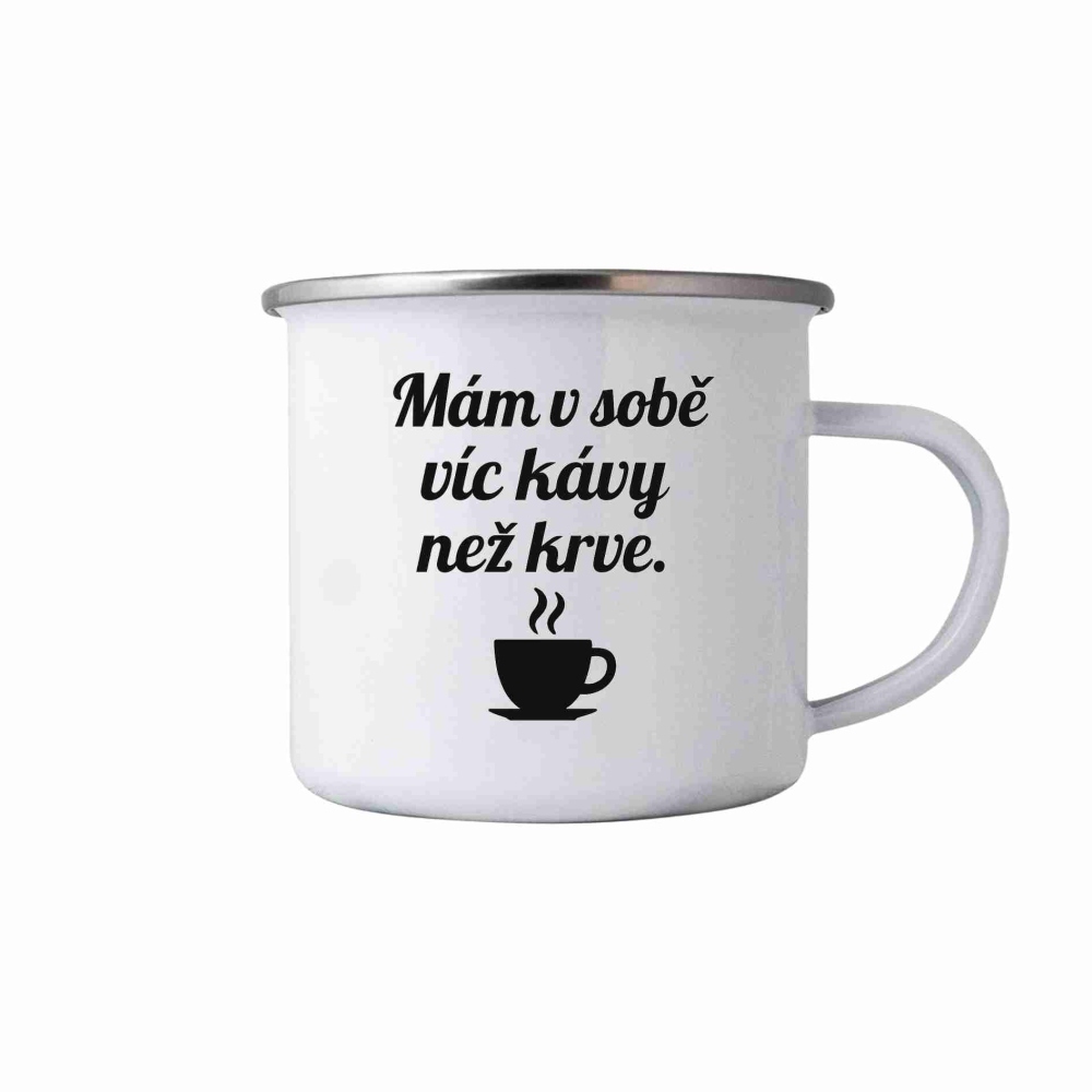 Bílý plechový hrnek 380ml s obrázkem - citát kafe 6