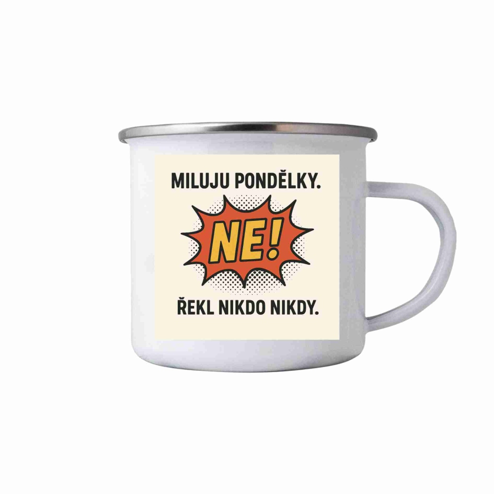 Bílý plechový hrnek 380ml s obrázkem - citát miluju pondělky