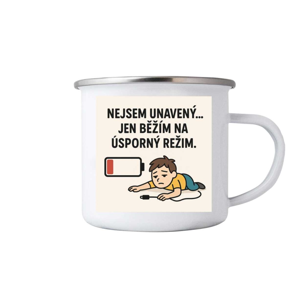 Bílý plechový hrnek 380ml s obrázkem - citát nejsem unavený