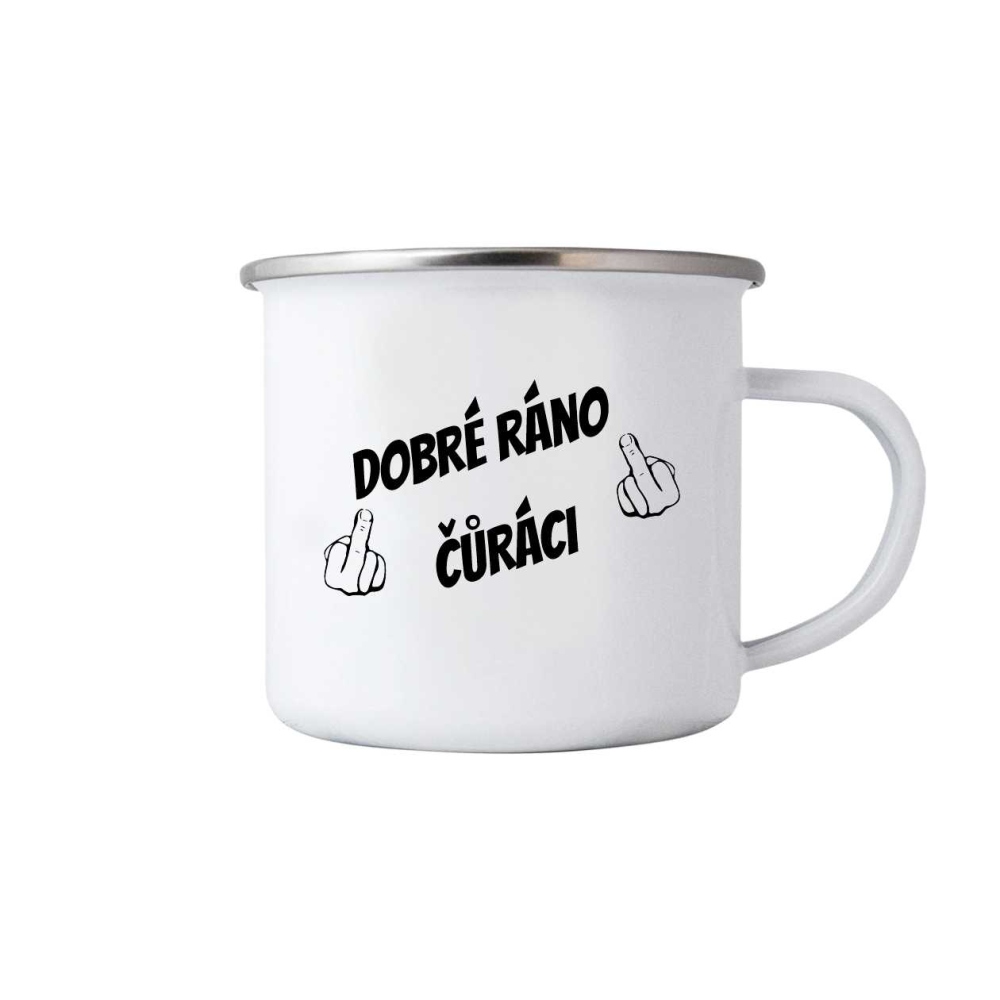 Bílý plechový hrnek 380ml s obrázkem - dobré ráno č*ráci