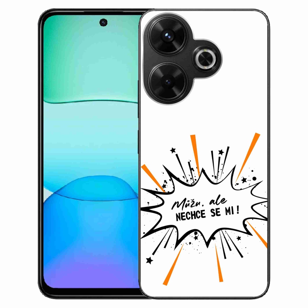 Gelový kryt mmCase na Xiaomi Redmi 13 4G/Poco M6 4G  - vtipný text 11 bílé pozadí