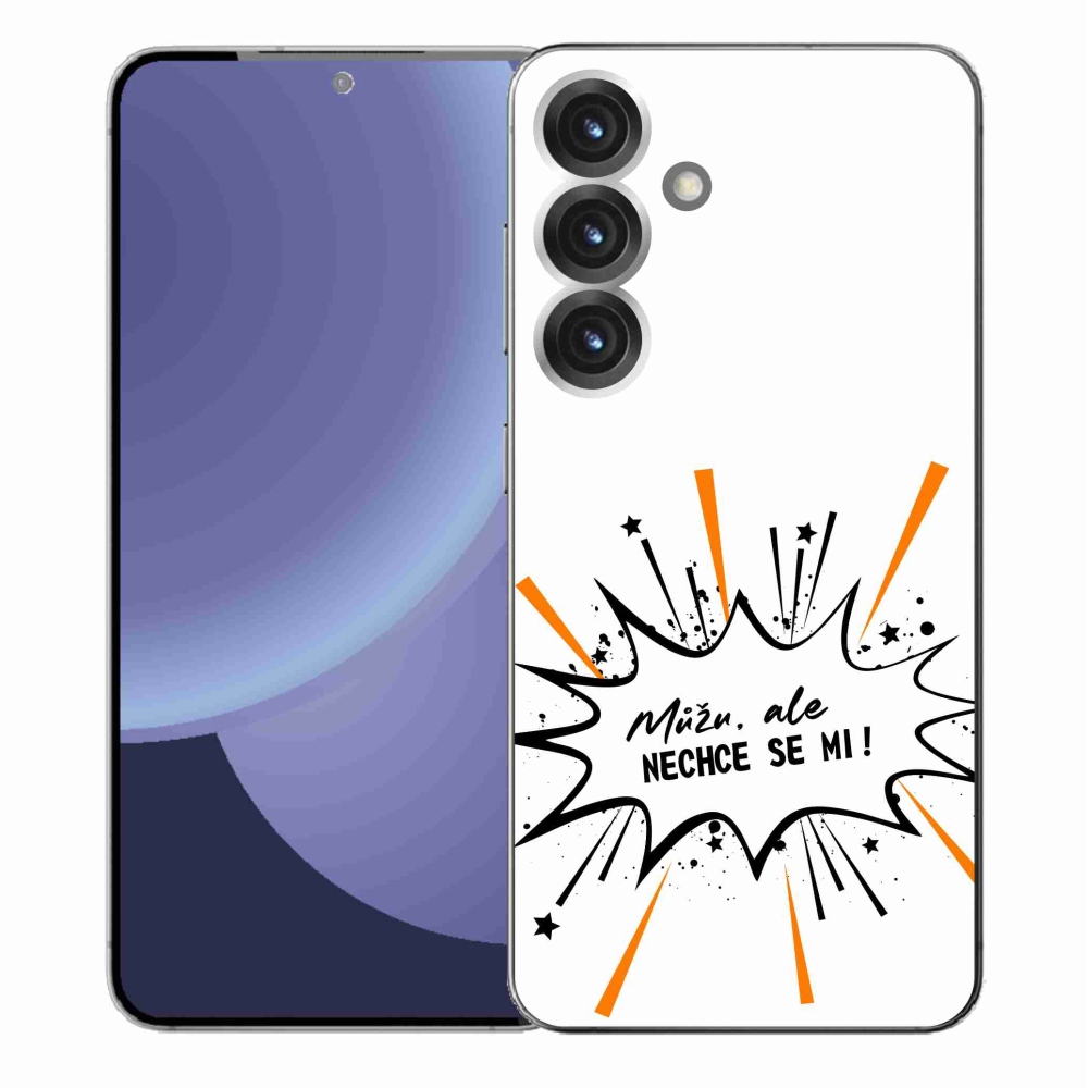 Gelový kryt mmCase na Samsung Galaxy S25+ - vtipný text 11 bílé pozadí