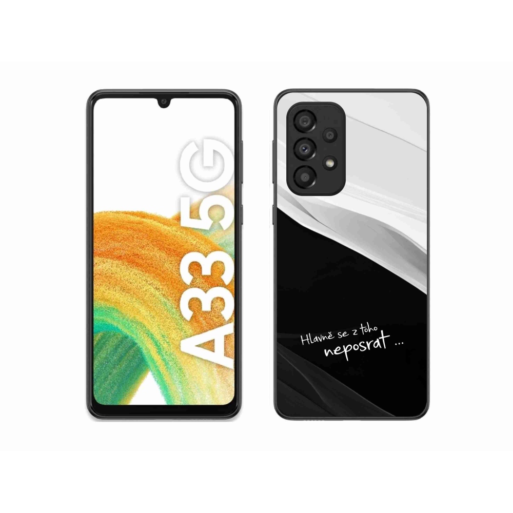 Gelový kryt mmCase na Samsung Galaxy A33 5G - vtipný text 13 černobílé pozadí