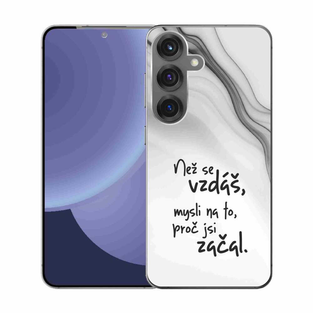 Gelový kryt mmCase na Samsung Galaxy S25 - citát 2 bílé pozadí