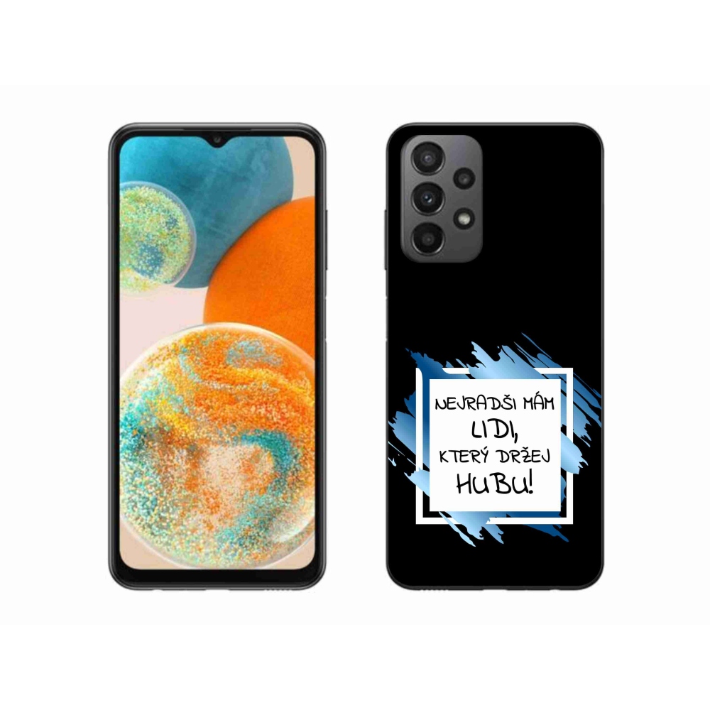 Gelový kryt mmCase na Samsung Galaxy A23 4G/5G - vtipný text 7 bíločerné pozadí