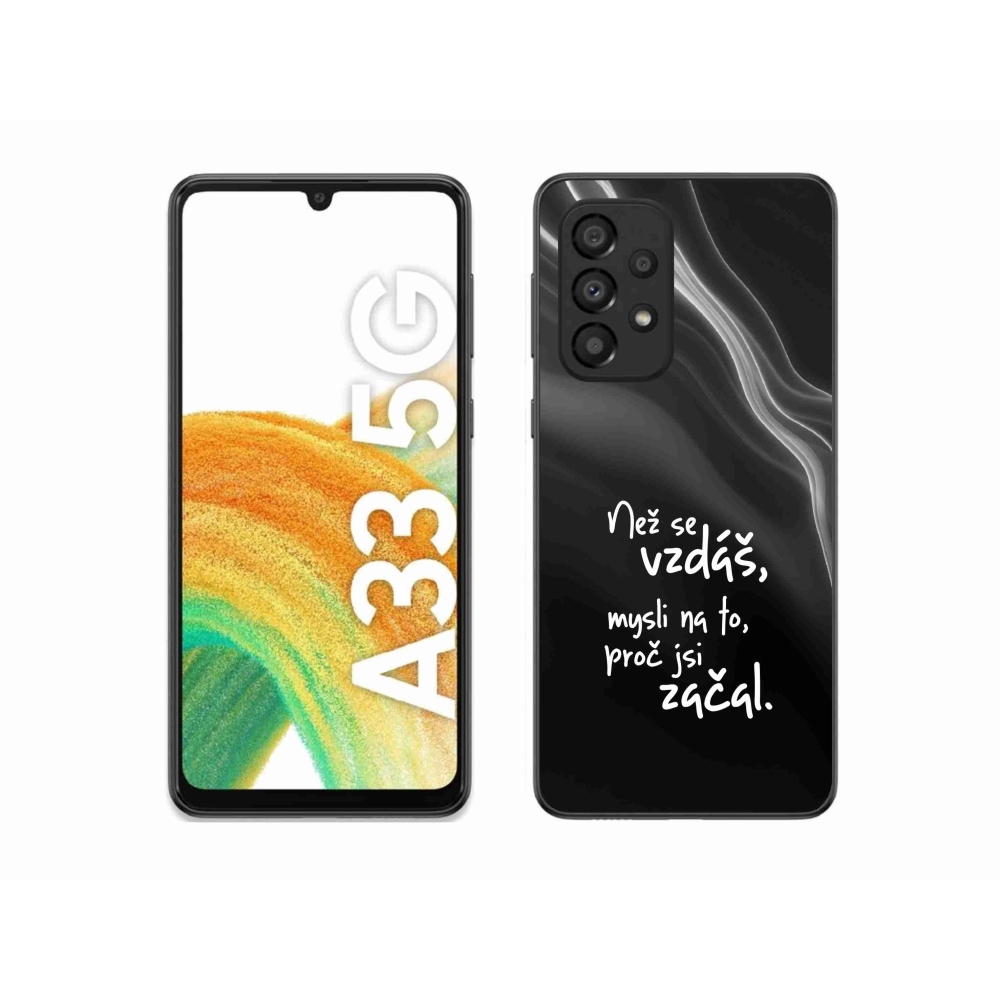 Gelový kryt mmCase na Samsung Galaxy A33 5G - citát 2 černé pozadí