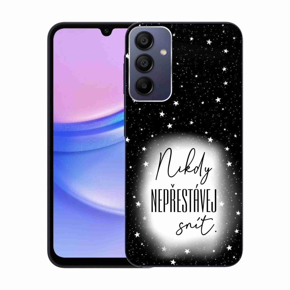 Gelový kryt mmCase na Samsung Galaxy A15 4G/5G - citát 1 bíločerné pozadí