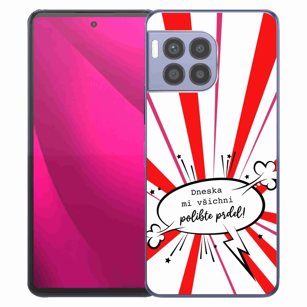 Gelový kryt mmCase na T-Mobile T Phone 2 Pro - vtipný text 15 bílé pozadí
