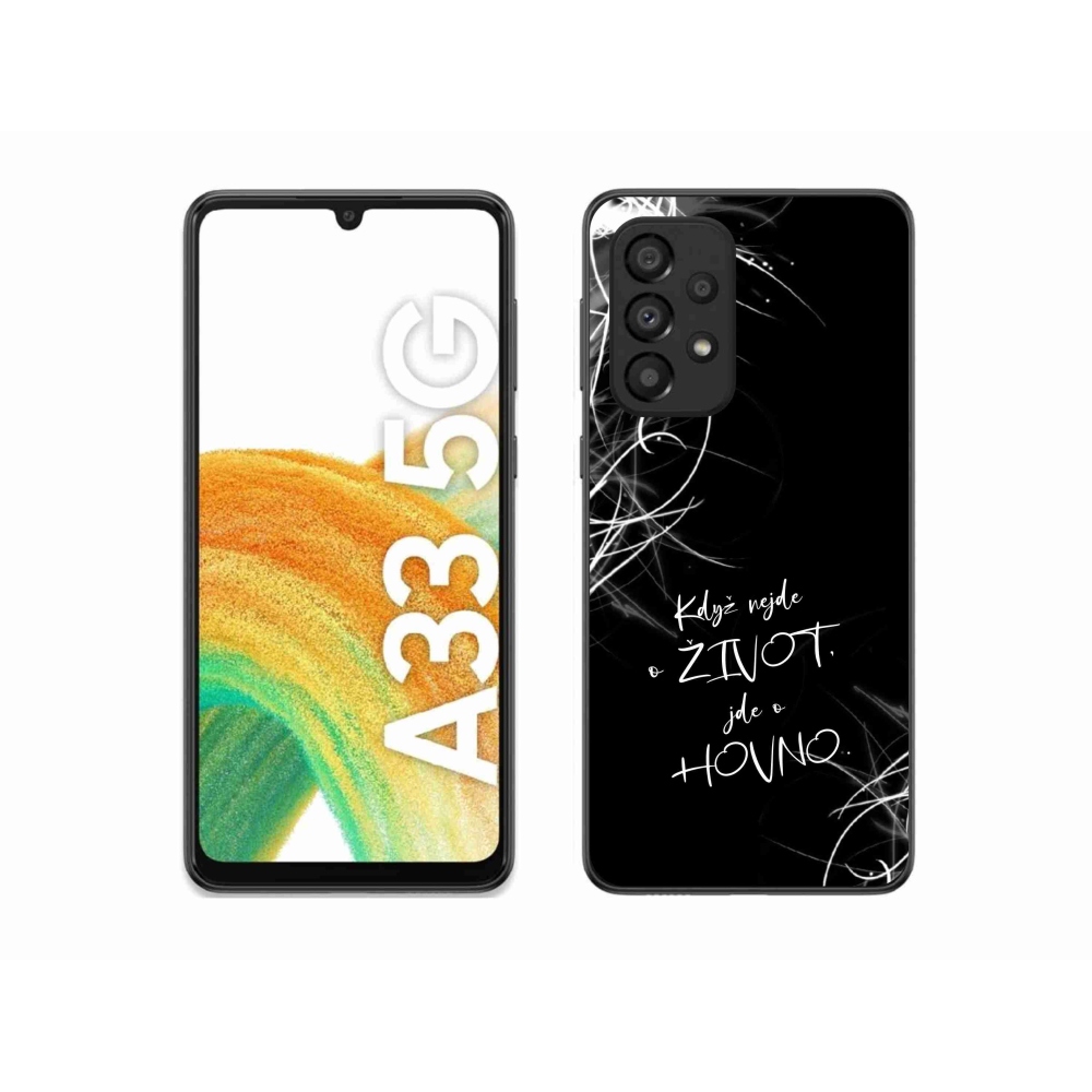 Gelový kryt mmCase na Samsung Galaxy A33 5G - vtipný text 16 černé pozadí