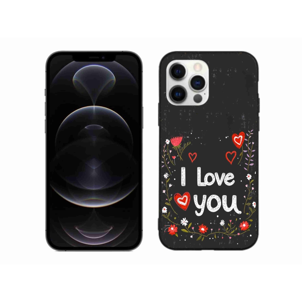 Gelový kryt mmCase na iPhone 12 Pro Max - I love you černé pozadí