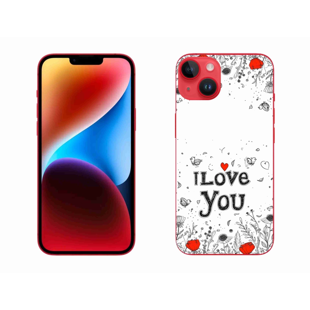 Gelový kryt mmCase na iPhone 14 Plus - I love you bílé pozadí
