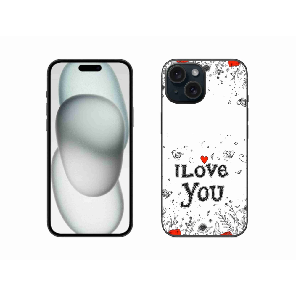 Gelový kryt mmCase na iPhone 15 - I love you bílé pozadí