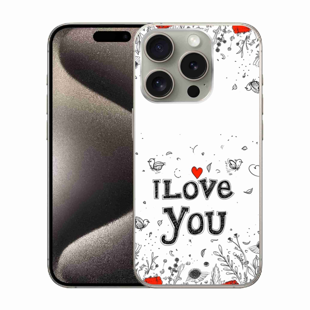 Gelový kryt mmCase na iPhone 15 Pro - I love you bílé pozadí