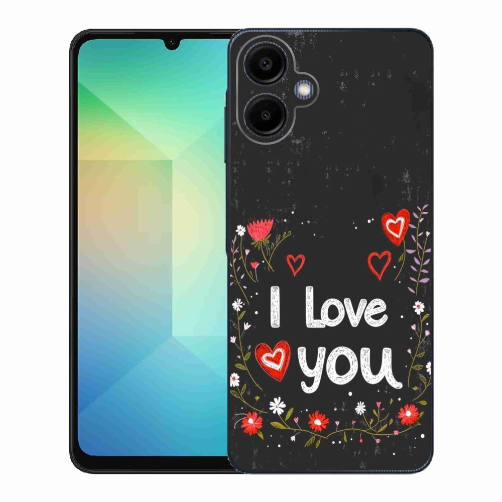 Gelový kryt mmCase na Samsung Galaxy A06 - I love you černé pozadí