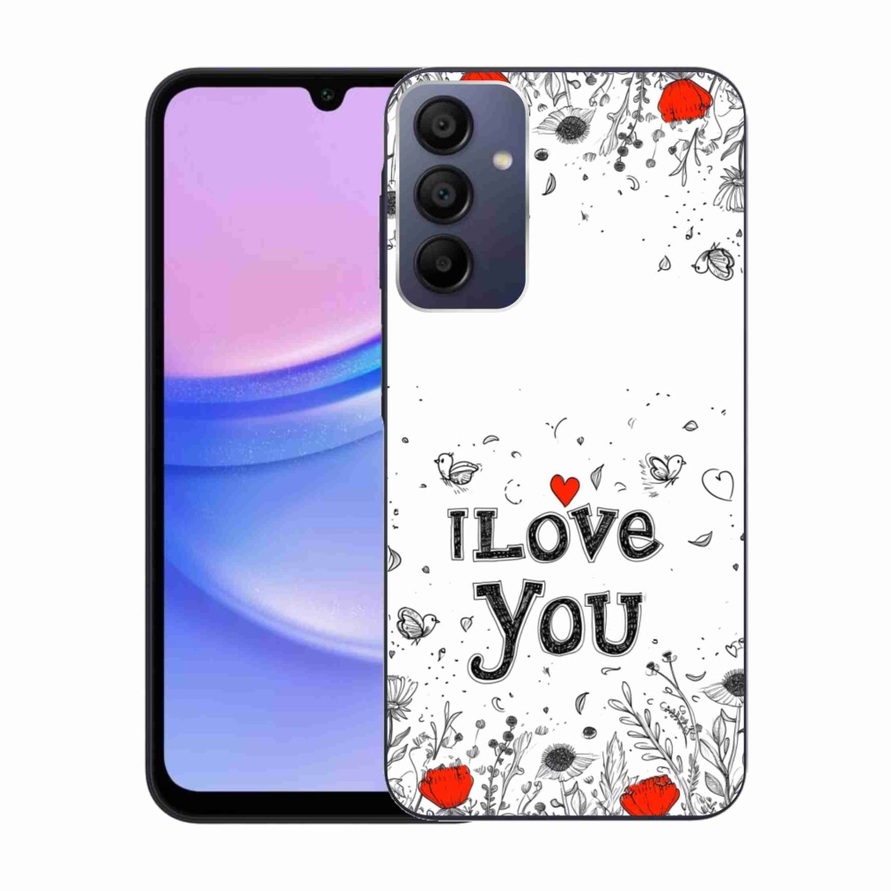 Gelový kryt mmCase na Samsung Galaxy A15/5G - I love you bílé pozadí