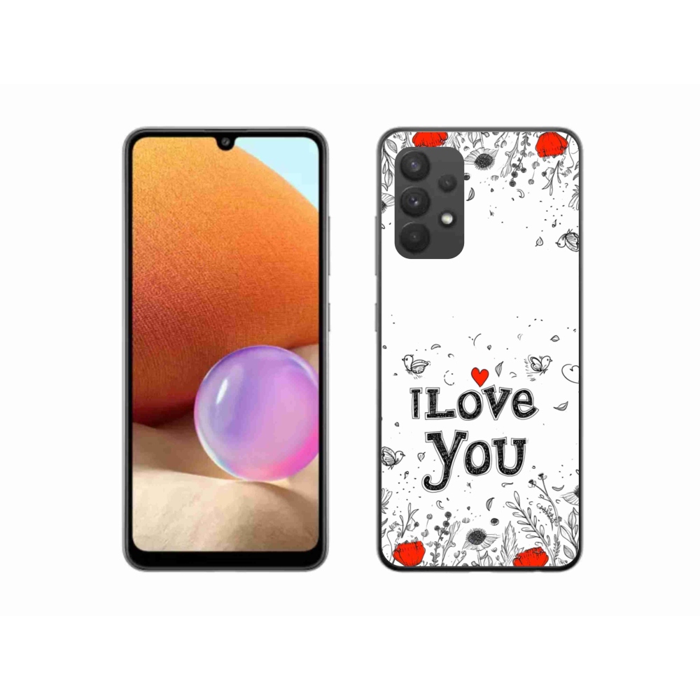 Gelový kryt mmCase na Samsung Galaxy A32 4G - I love you bílé pozadí