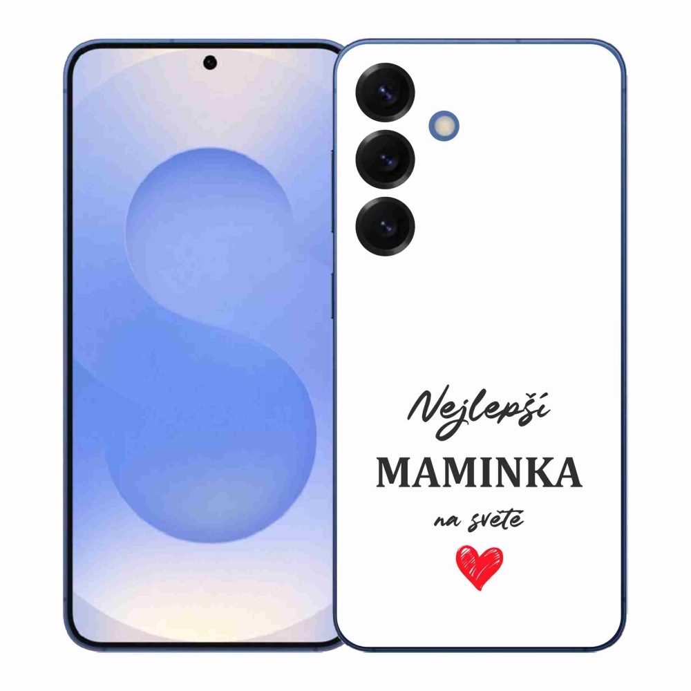 Gelový kryt mmCase na Samsung Galaxy S26+ - nejlepší maminka 1 bílé pozadí