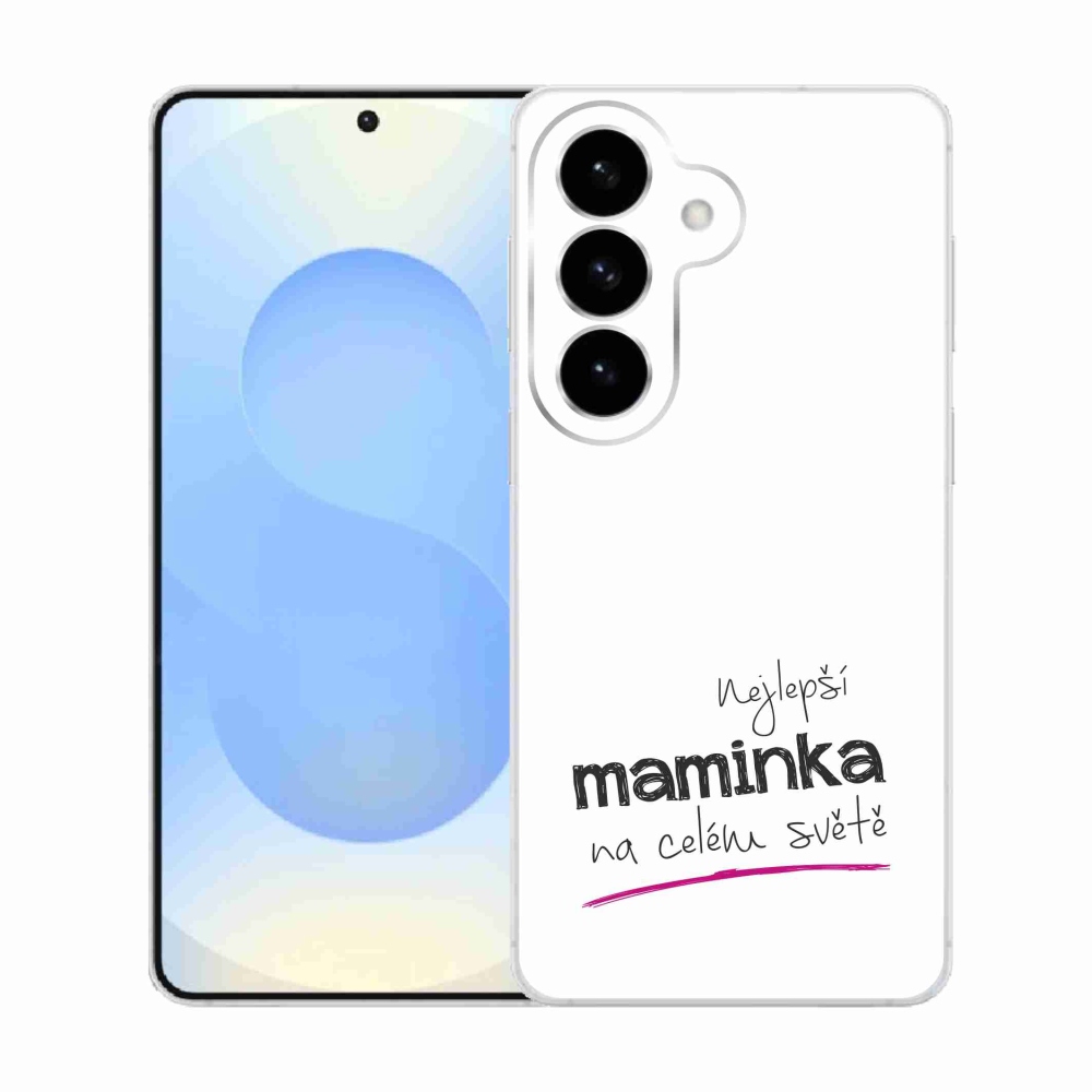 Gelový kryt mmCase na Samsung Galaxy S26  - nejlepší maminka 4 bílé pozadí