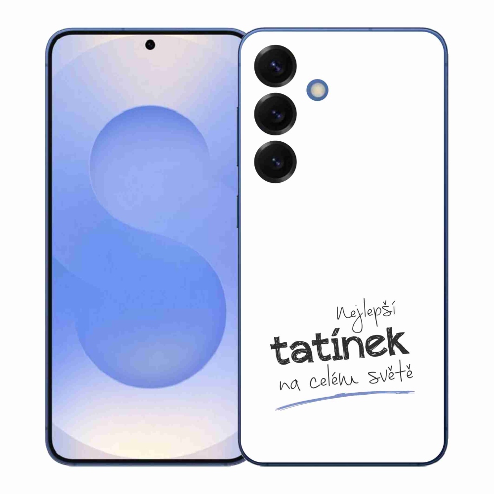 Gelový kryt mmCase na Samsung Galaxy S26+ - nejlepší tatínek 4 bílé pozadí