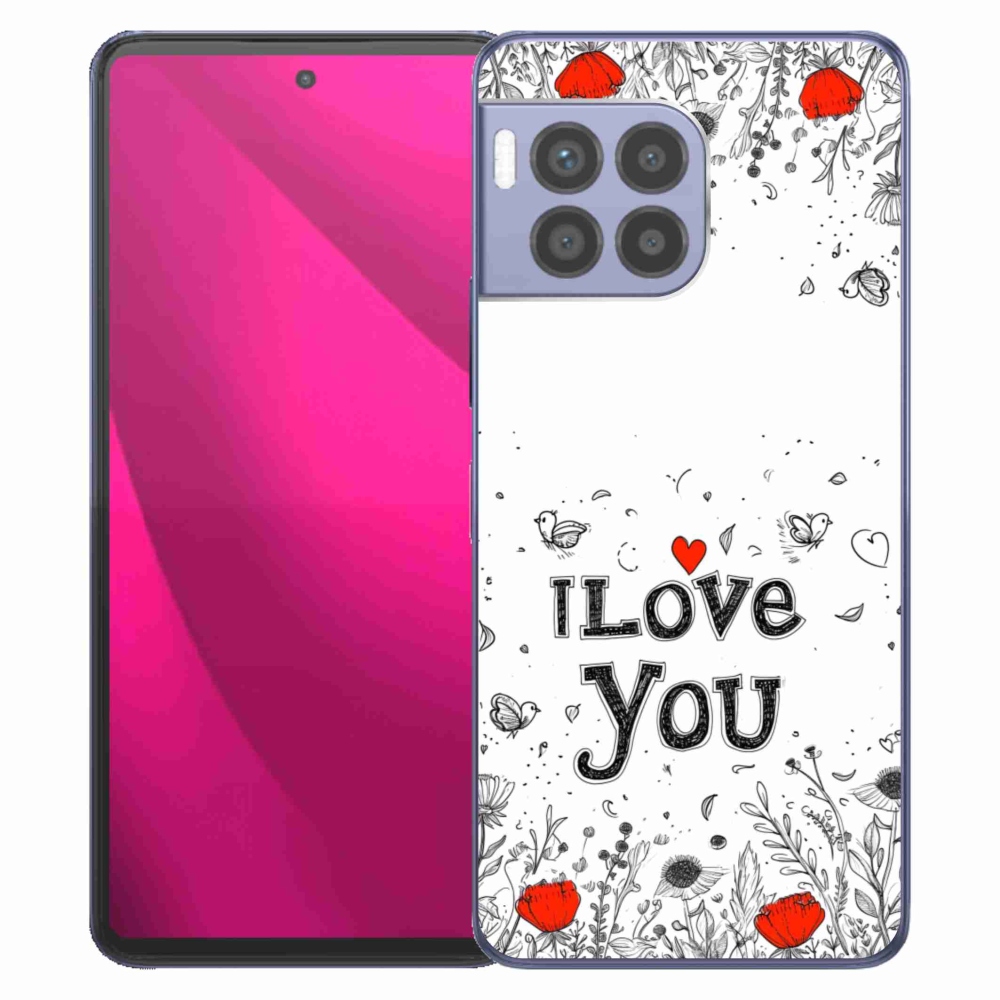 Gelový kryt mmCase na T phone 2 Pro - I love you bílé pozadí