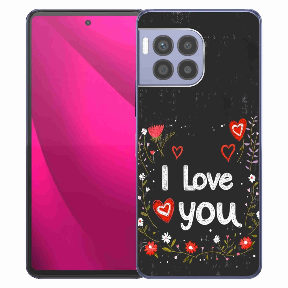 Gelový kryt mmCase na T phone 2 Pro - I love you černé pozadí