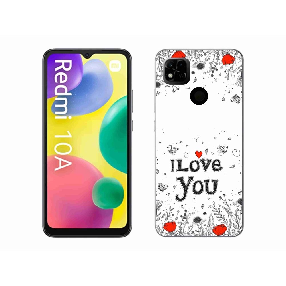 Gelový kryt mmCase na Xiaomi Redmi 10A - I love you bílé pozadí