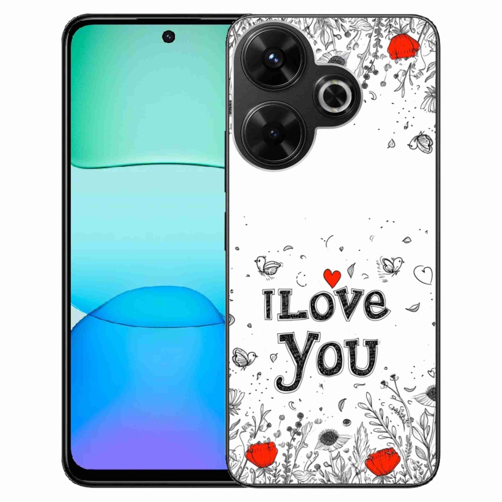 Gelový kryt mmCase na Xiaomi Redmi 13 4G/Poco M6 4G - I love you bílé pozadí