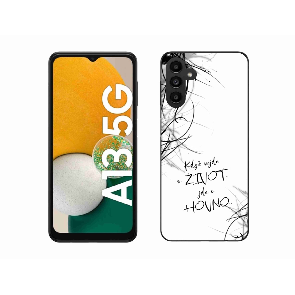 Gelový kryt mmCase na Samsung Galaxy A13 5G - vtipný text 16 bílé pozadí