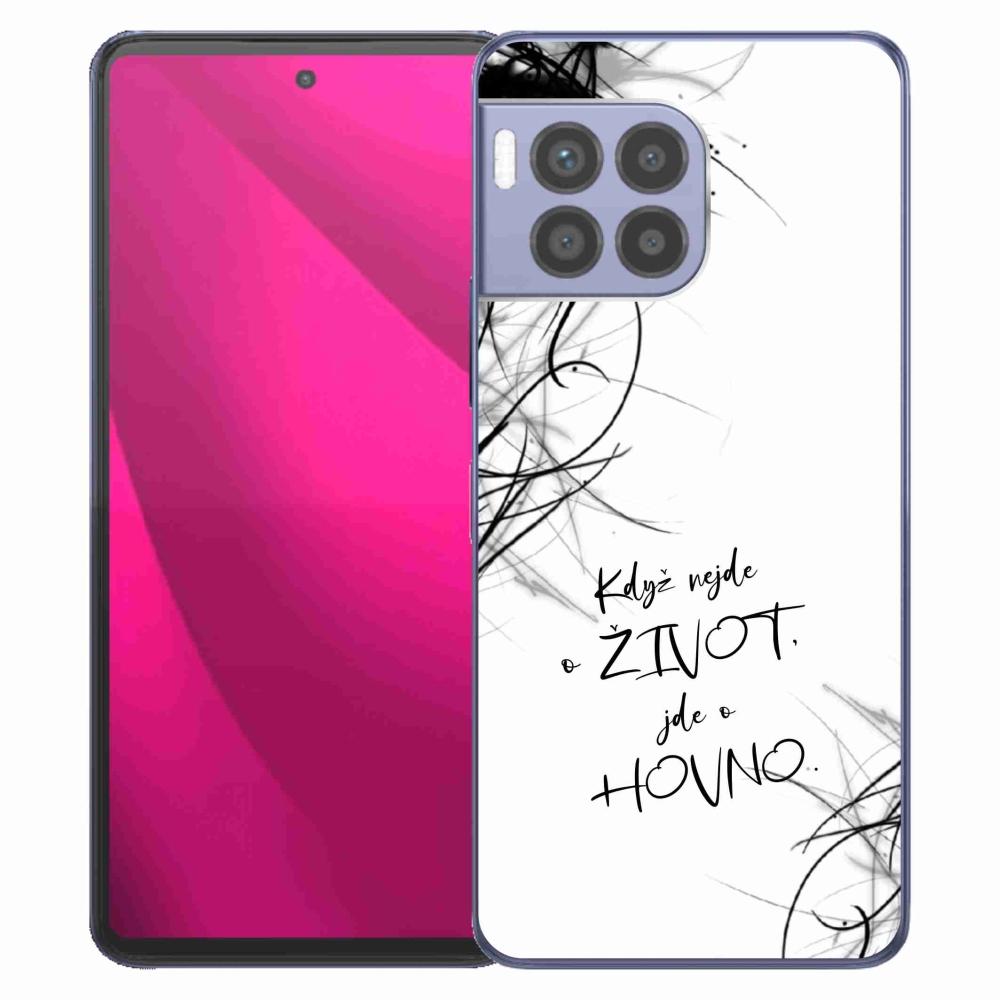 Gelový kryt mmCase na T-Mobile T Phone 2 Pro - vtipný text 16 bílé pozadí