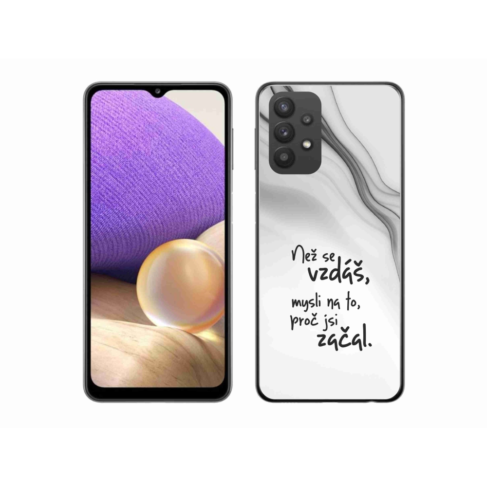 Gelový kryt mmCase na Samsung Galaxy A32 5G - citát 2 bílé pozadí