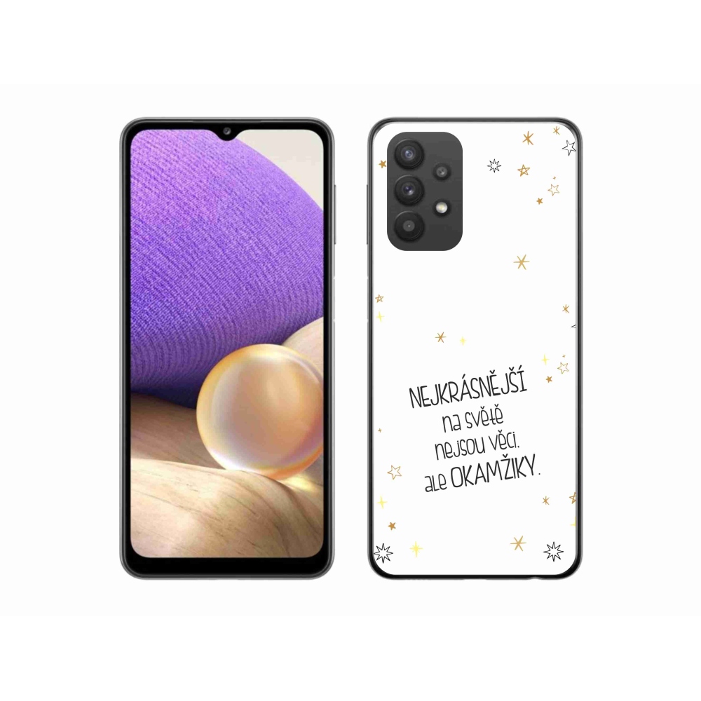 Gelový kryt mmCase na Samsung Galaxy A32 5G - citát 4 bílé pozadí