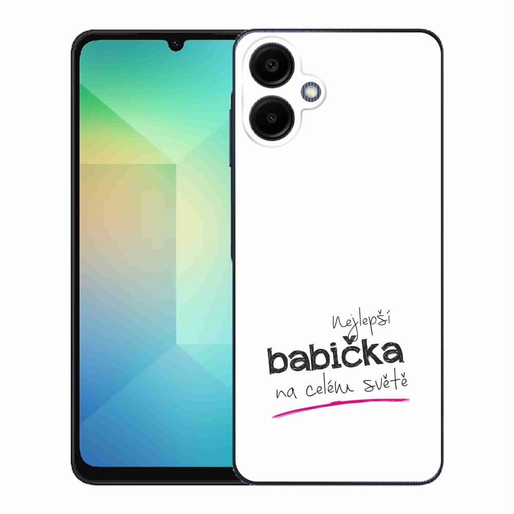 Gelový kryt mmCase na Samsung Galaxy A06 4G - nejlepší babička 4 bílé pozadí