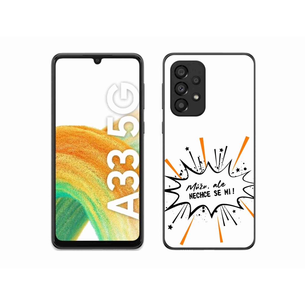 Gelový kryt mmCase na Samsung Galaxy A33 5G - vtipný text 11 bílé pozadí