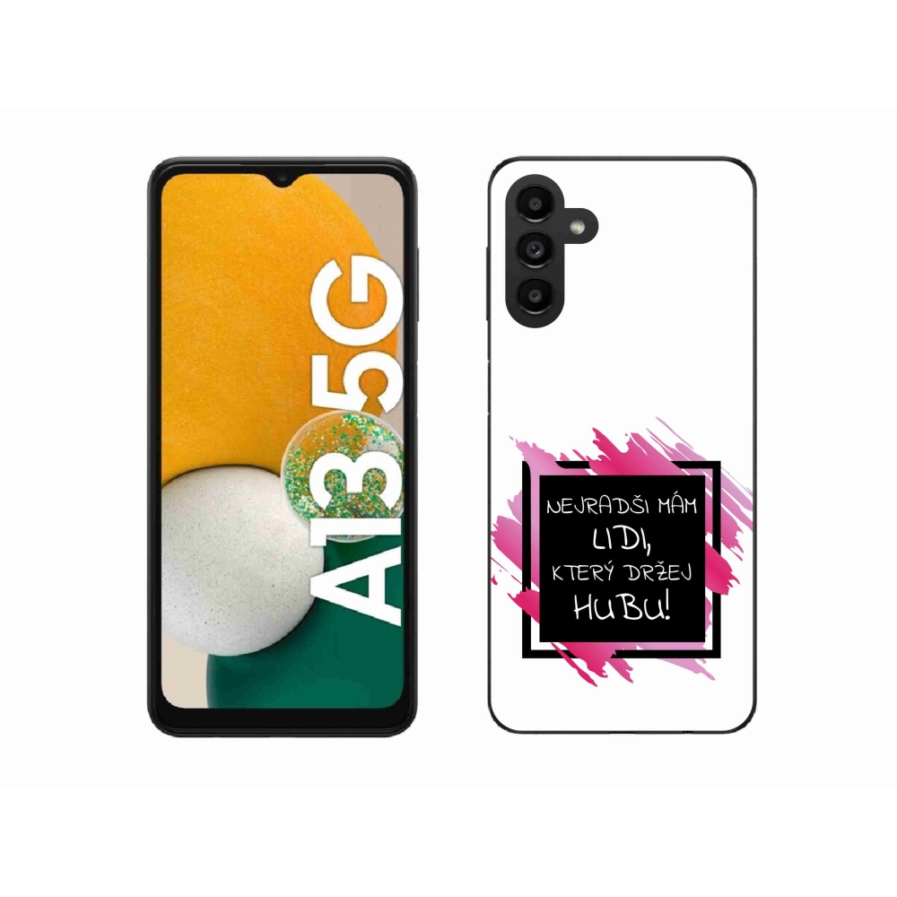 Gelový kryt mmCase na Samsung Galaxy A13 5G - vtipný text 7 černobílé pozadí