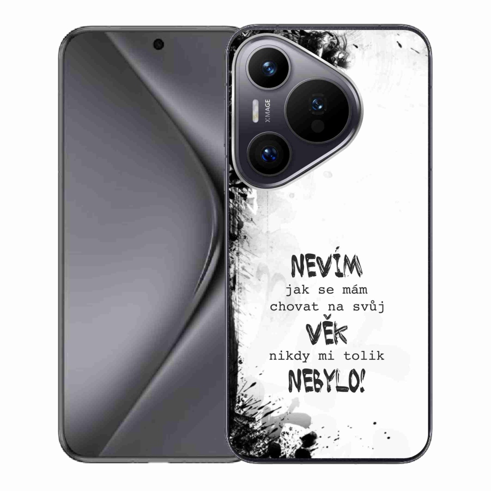 Gelový kryt mmCase na Huawei Pura 70 - vtipný text 14 bílé pozadí