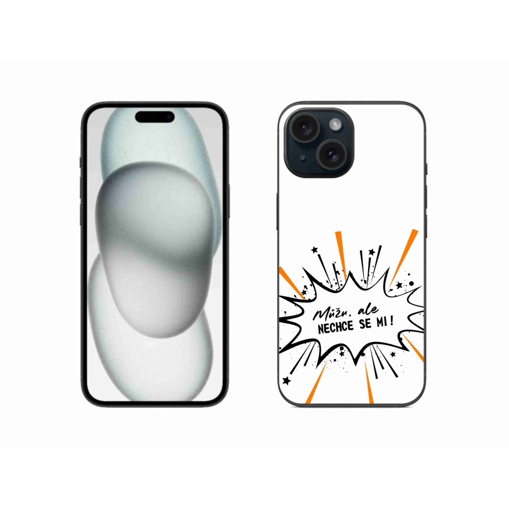 Gelový kryt mmCase na iPhone 15 - vtipný text 11 bílé pozadí
