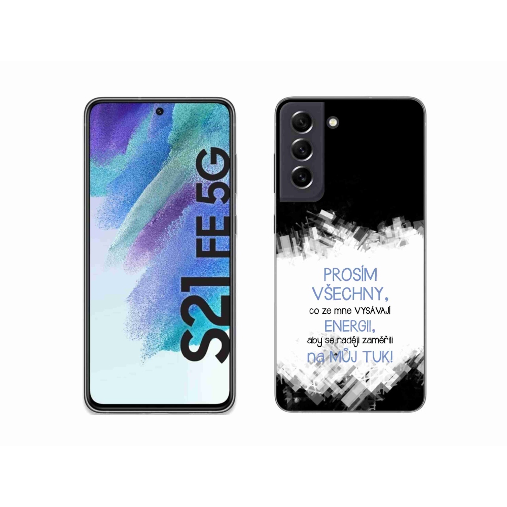 Gelový kryt mmCase na Samsung Galaxy S21 FE 5G - vtipný text 1 modrý