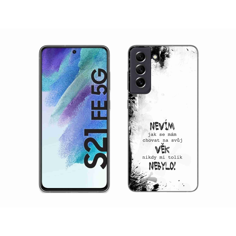 Gelový kryt mmCase na Samsung Galaxy S21 FE 5G - vtipný text 14 bílé pozadí