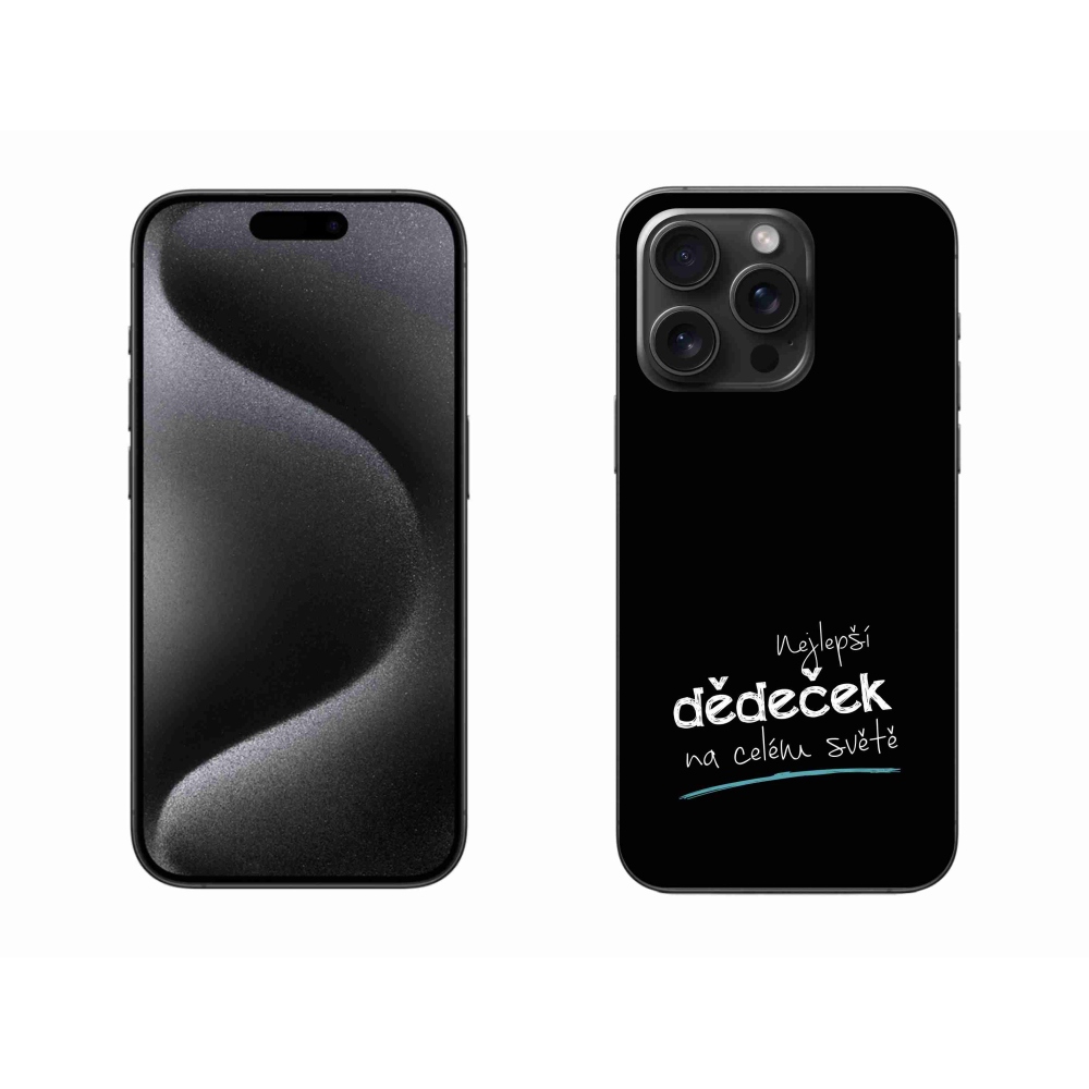 Gelový kryt mmCase na iPhone 15 Pro Max - nejlepší dědeček 3 černé pozadí