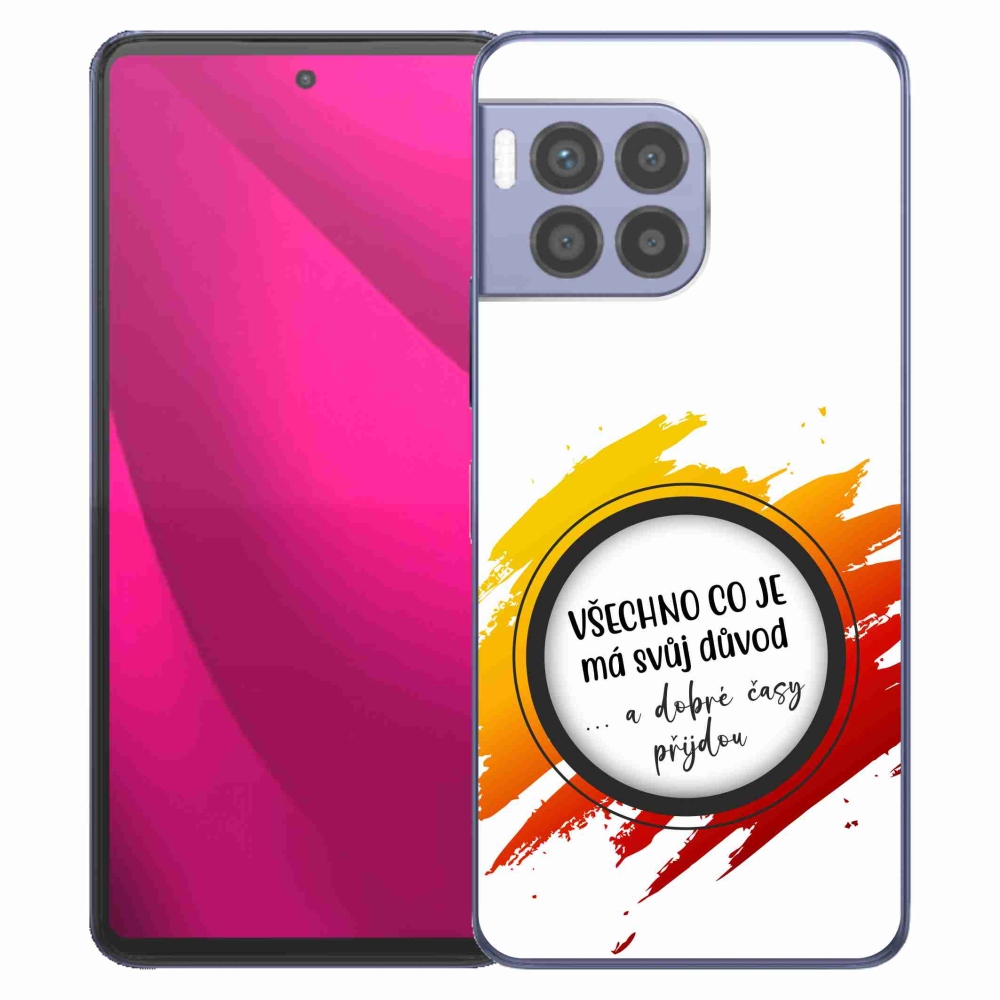 Gelový kryt mmCase na T-Mobile T Phone 2 Pro - citát 3 bílé pozadí