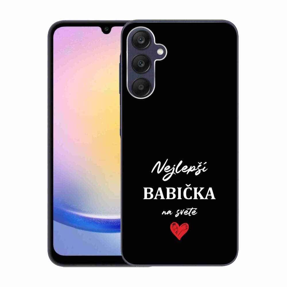 Gelový kryt mmCase na Samsung Galaxy A25 5G - nejlepší babička 1 černé pozadí