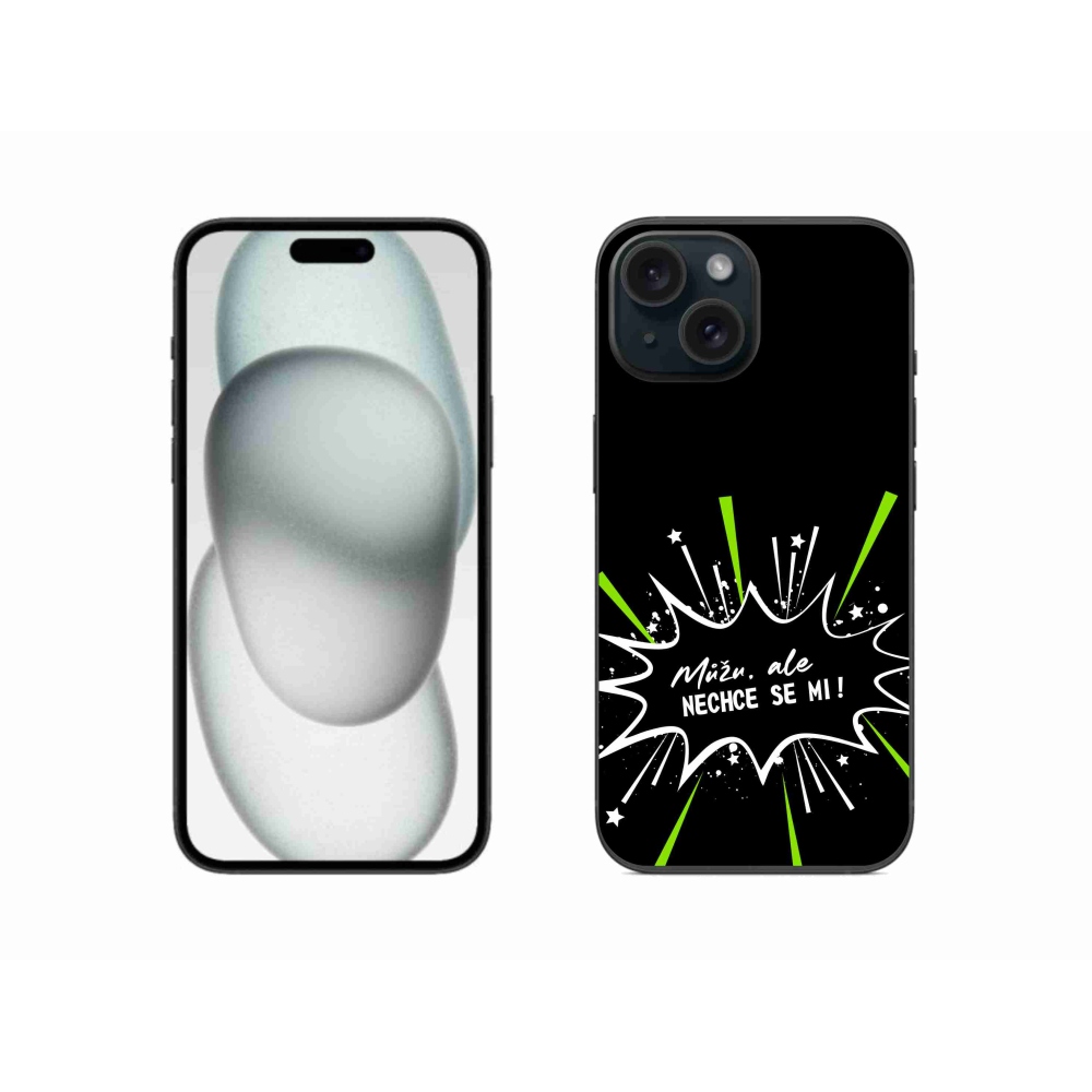 Gelový kryt mmCase na iPhone 15 - vtipný text 11 černé pozadí